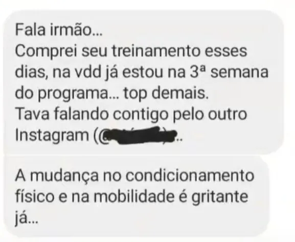 Print de depoimento: “A mudança no condicionamento físico e na mobilidade é gritante já”