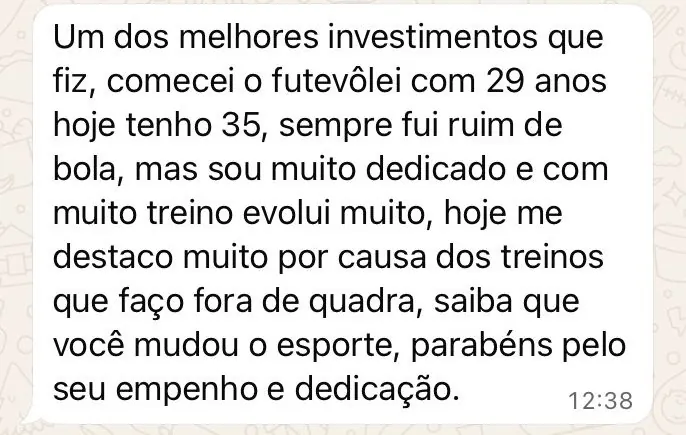Print de depoimento: “Um dos melhores investimentos que fiz… hoje me destaco muito por causa dos treinos que faço fora de quadra”